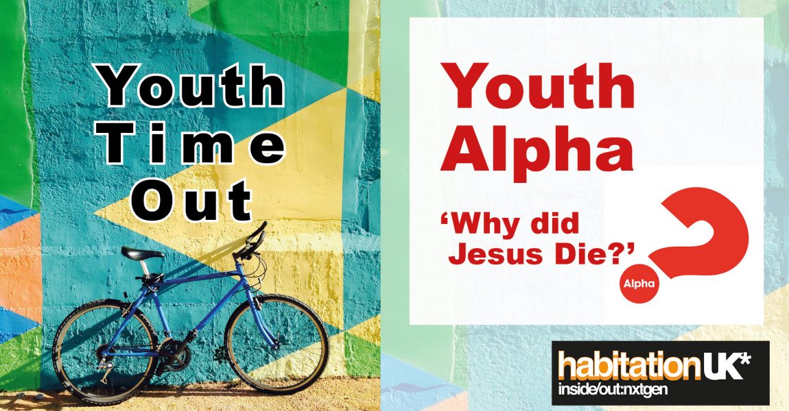 Youth Time Out This Sunday: “Why did Jesus die?”